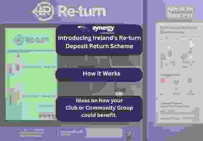 The Re-turn Deposit Return Scheme. How your Community Group could Benefit